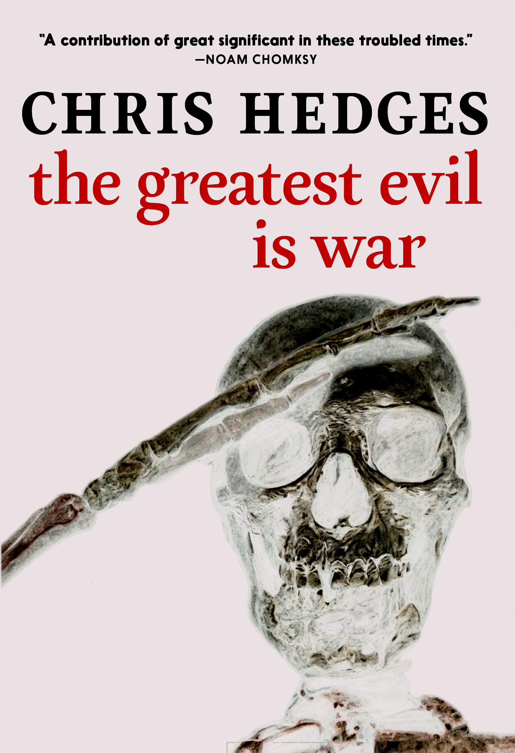 Book cover for The Greatest Evil is War