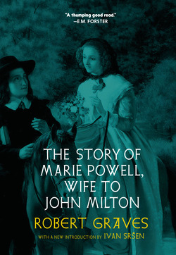 Book cover for The Story of Marie Powell, Wife to John Milton