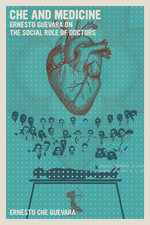 Book cover for Che and Medicine