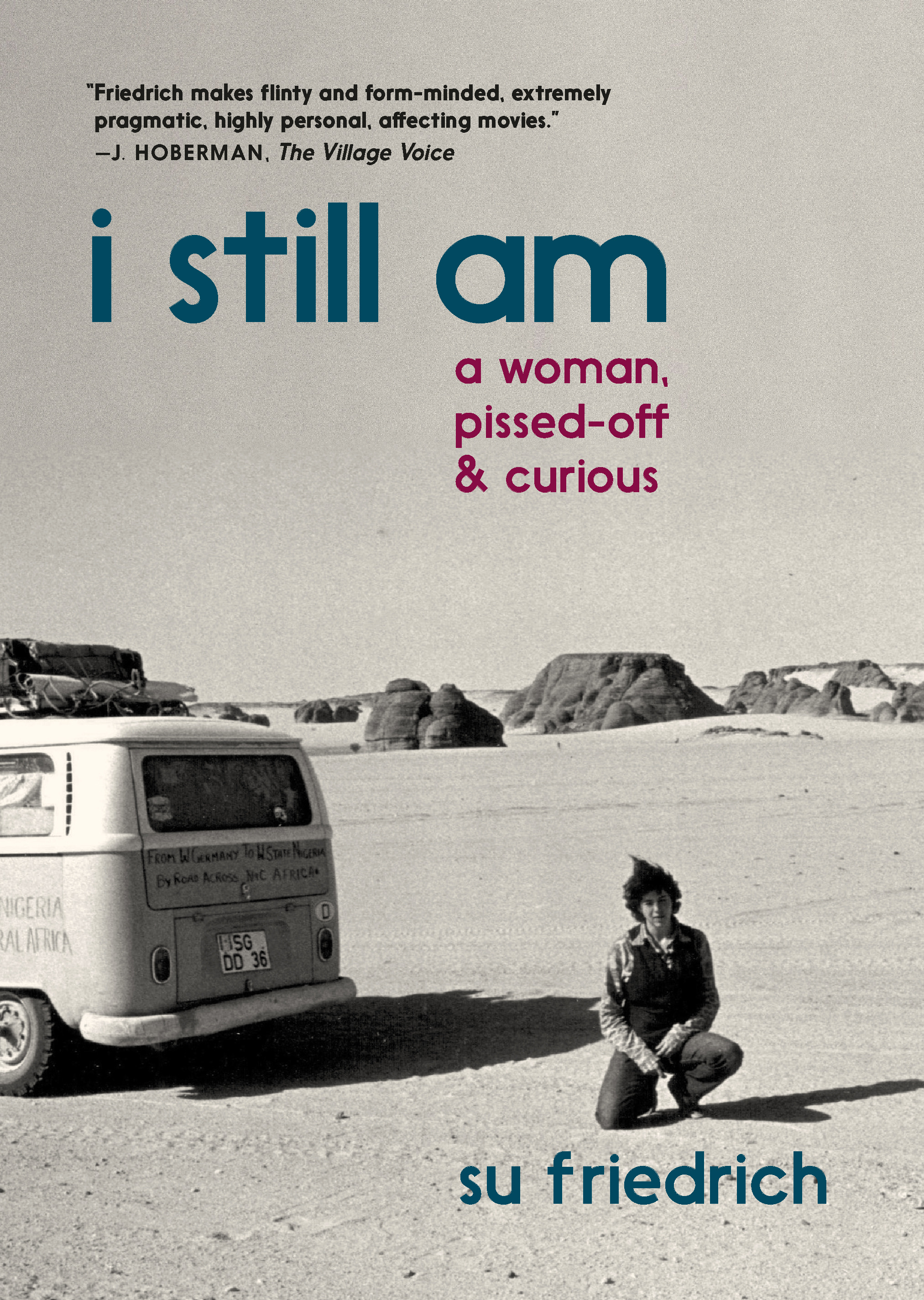 Book cover for I Still Am a Woman, Pissed Off & Curious