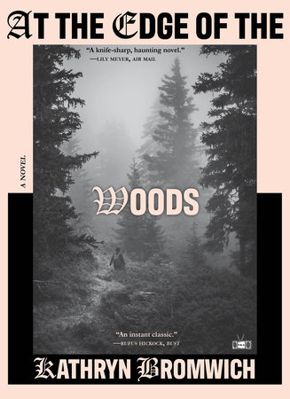 Book cover for At the Edge of the Woods