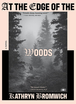 Book cover for At the Edge of the Woods