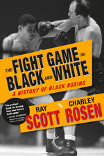 Book cover for The Fight Game in Black and White