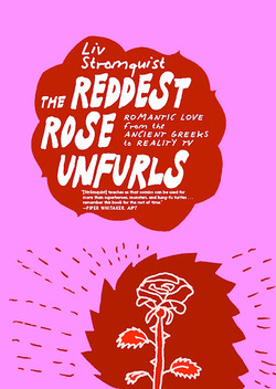 Book cover for The Reddest Rose Unfurls